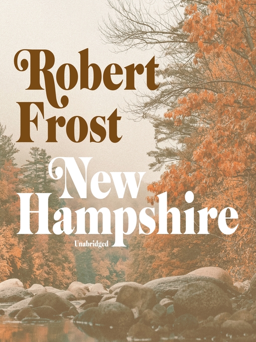 Title details for New Hampshire by Robert Frost - Wait list